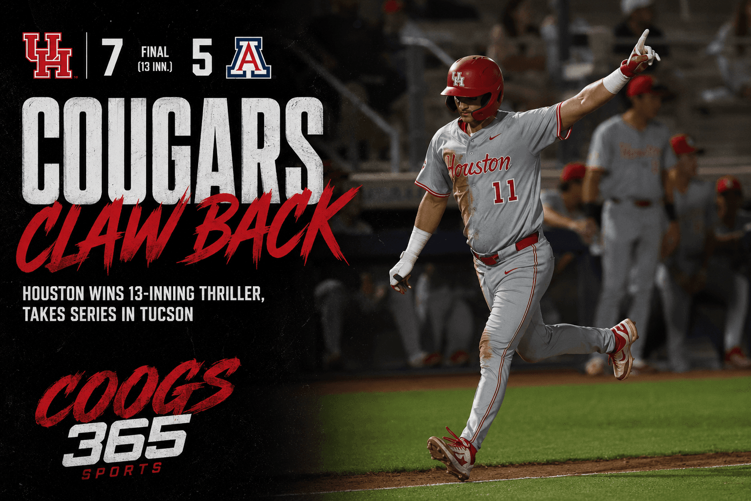 Houston baseball player in a gray road uniform celebrates while rounding the bases during a nighttime game against Arizona in Tucson. Large bold text reads “COUGARS CLAW BACK” beside the player, highlighting Houston’s 7-5, 13-inning series-clinching victory. Coogs 365 Sports branding and Houston-the